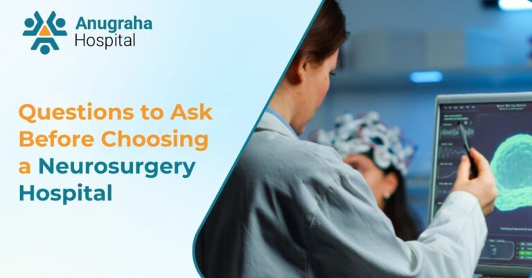 Questions to Ask Before Choosing a Neurosurgery Hospital