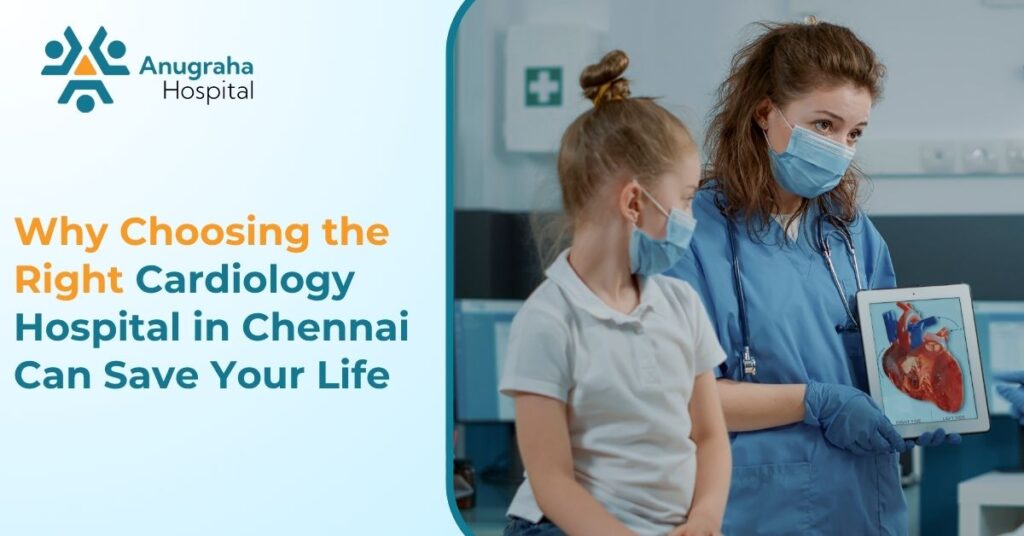 Cardiology Hospital in Chennai